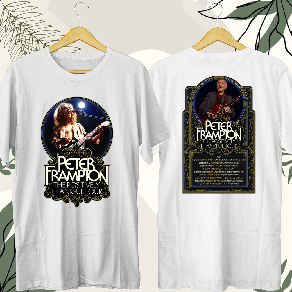 Peter frampton the positively thankful tour 2024 peter frampton tour