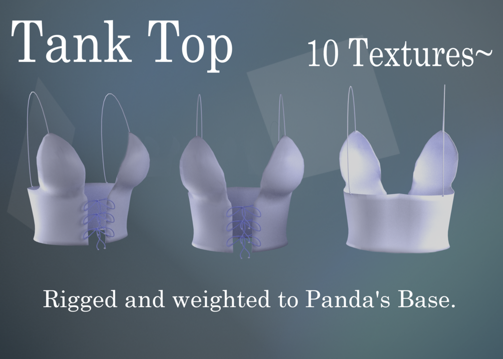 Tank Top + 10 Textures (fitted for panda base) [FREE IN SERVER]