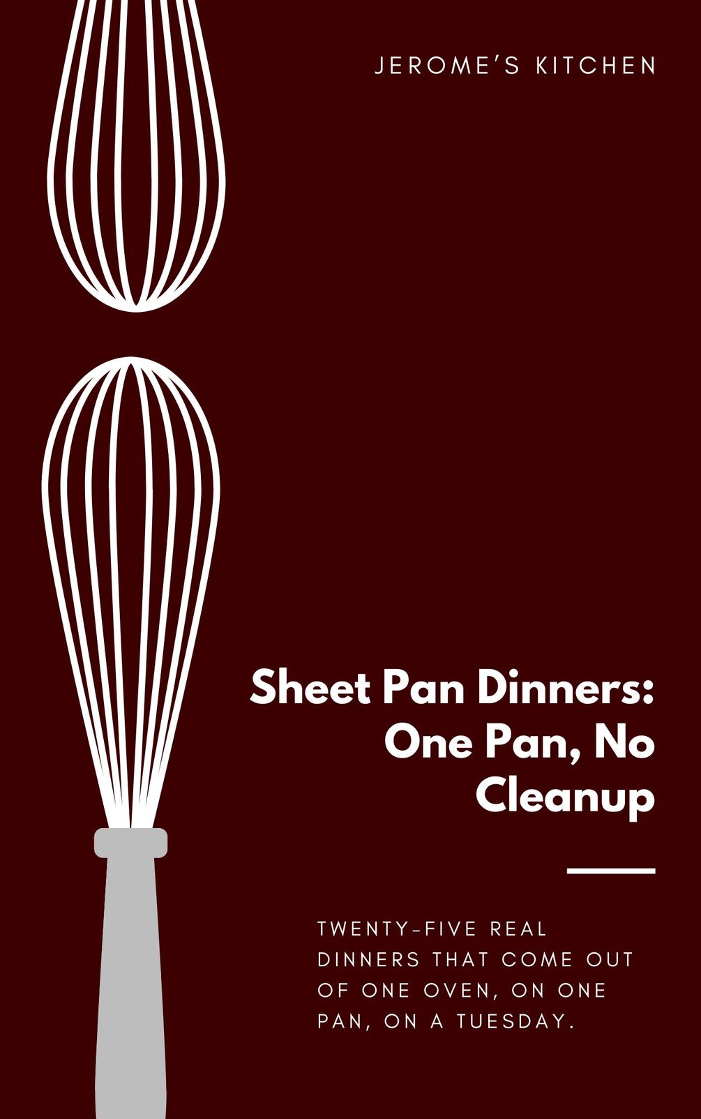 Sheet Pan Dinners cover