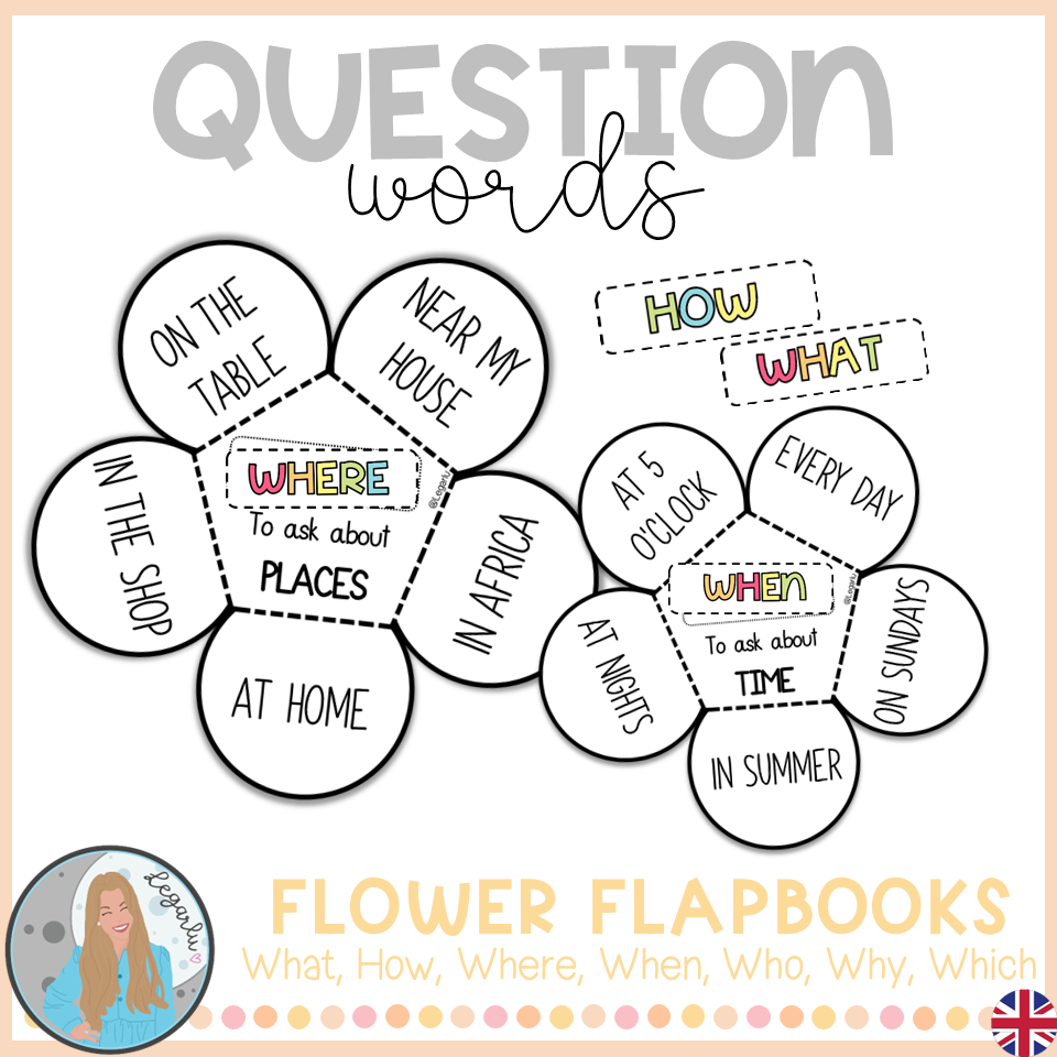 QUESTION WORDS FLOWERS