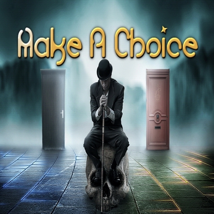 Make A Choice Mind Movie