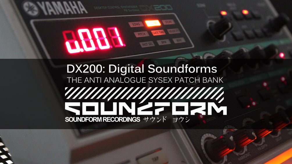 Yamaha DX200: Digital Soundforms (sysex patch bank)