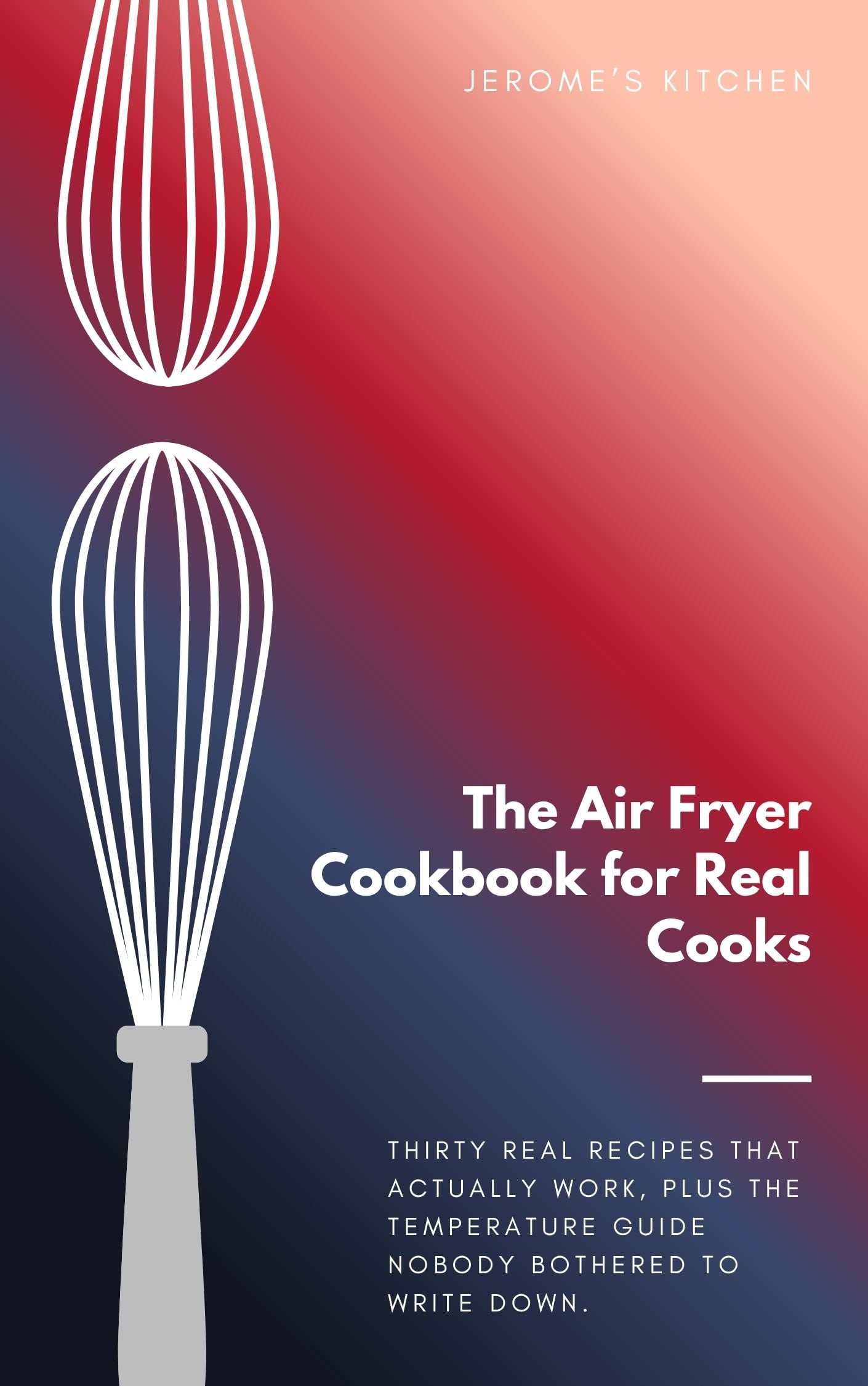 The Air Fryer Cookbook for Real Cooks cover