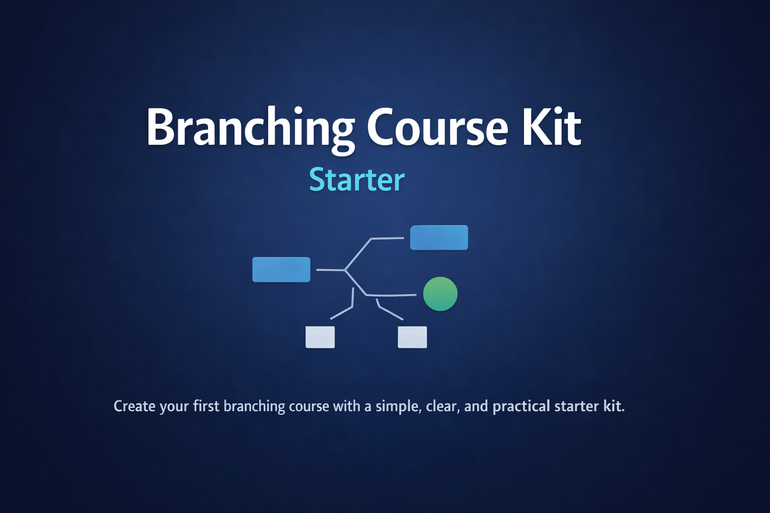 Branching Course Kit