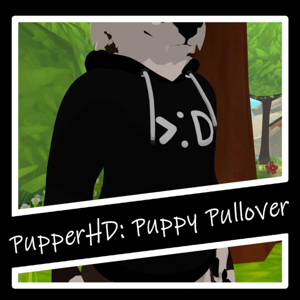 Pupper HD: Puppy Pullover by Duskin Timberwoof