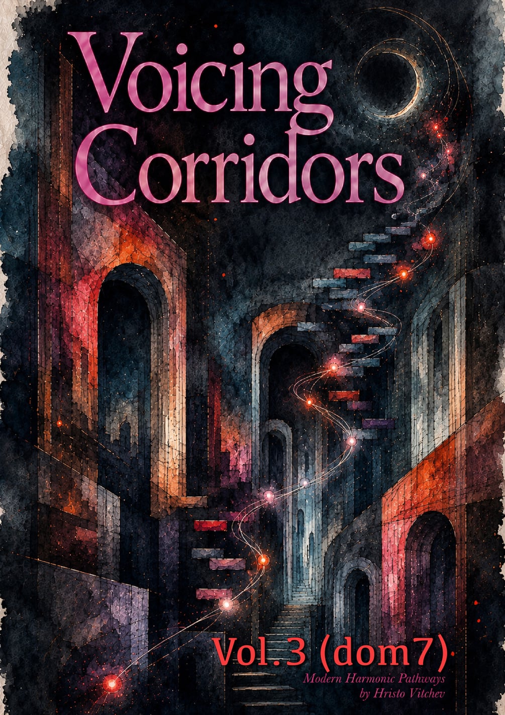 Voicing Corridors - Volume 3 (dom7) + Video Masterclass — book cover