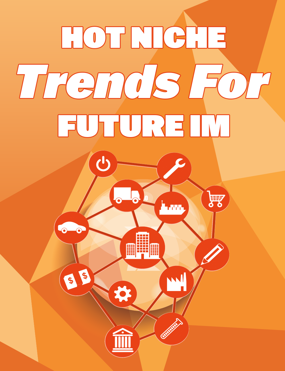 Hot Niche Trends for future Marketing
