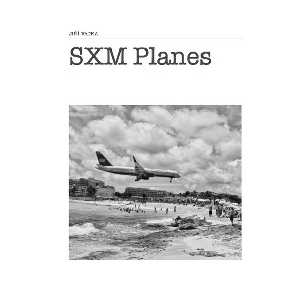 SXM Planes - Airplanes landing at Princess Juliana Airport, St. Martin