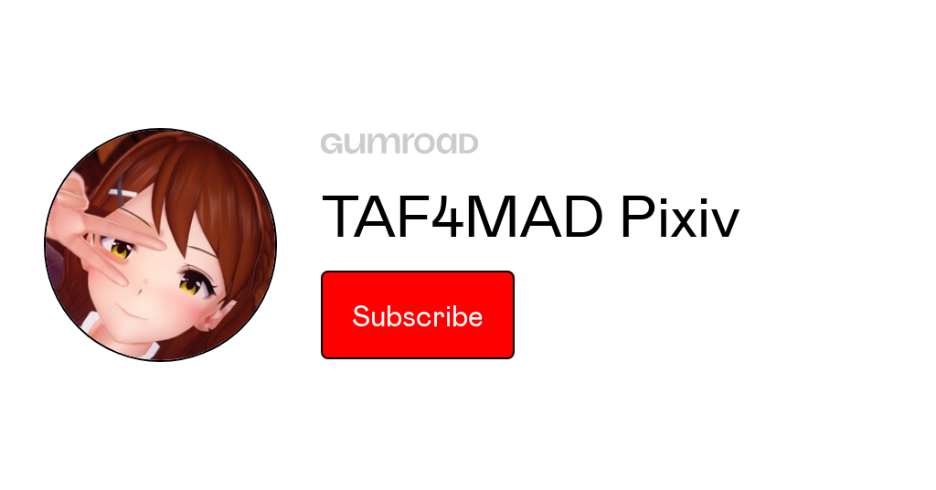 taf4madpixiv.gumroad.com