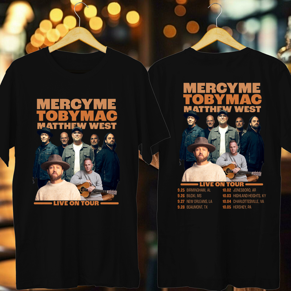MERCYME TOBY MAC MATTHEW WEST TOUR 2025. MERCYME. TOBY MAC. UNISEX ...
