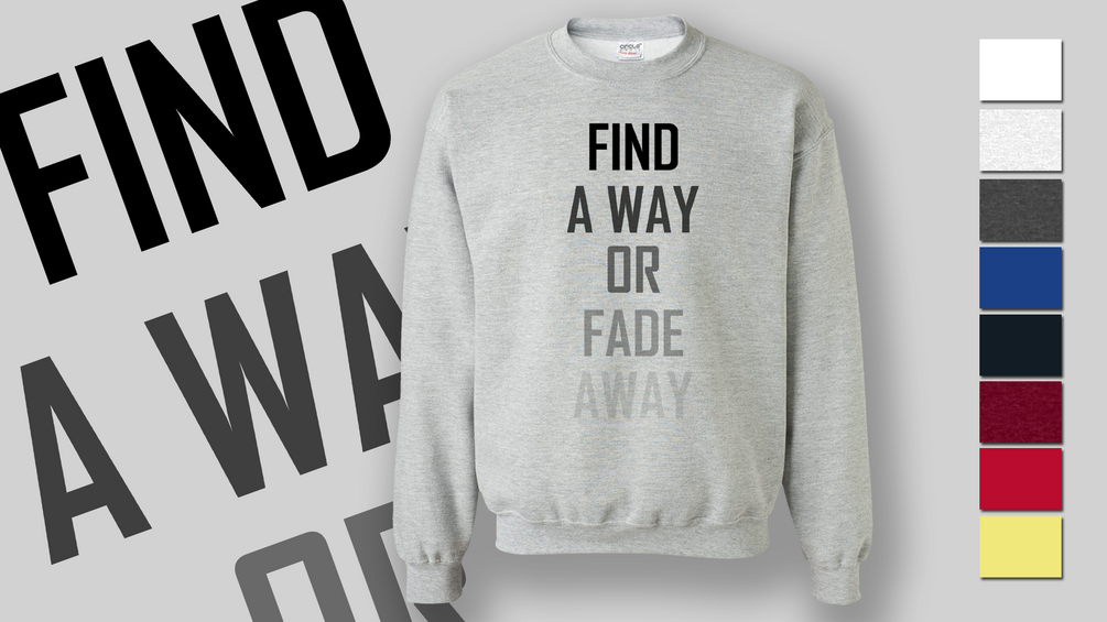 Shirt art [Find a way]