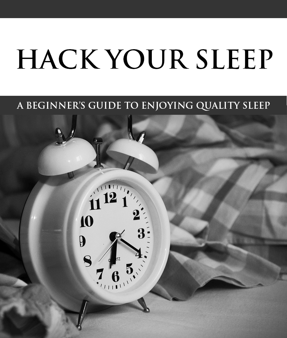 Hack Your Sleep