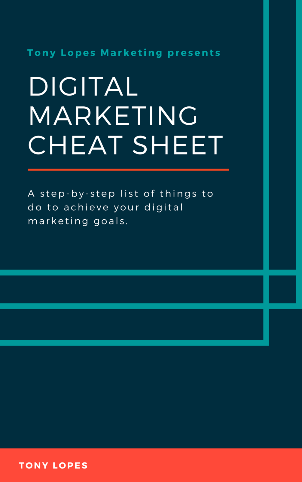 tony-lopes-digital-marketing-cheat-sheet
