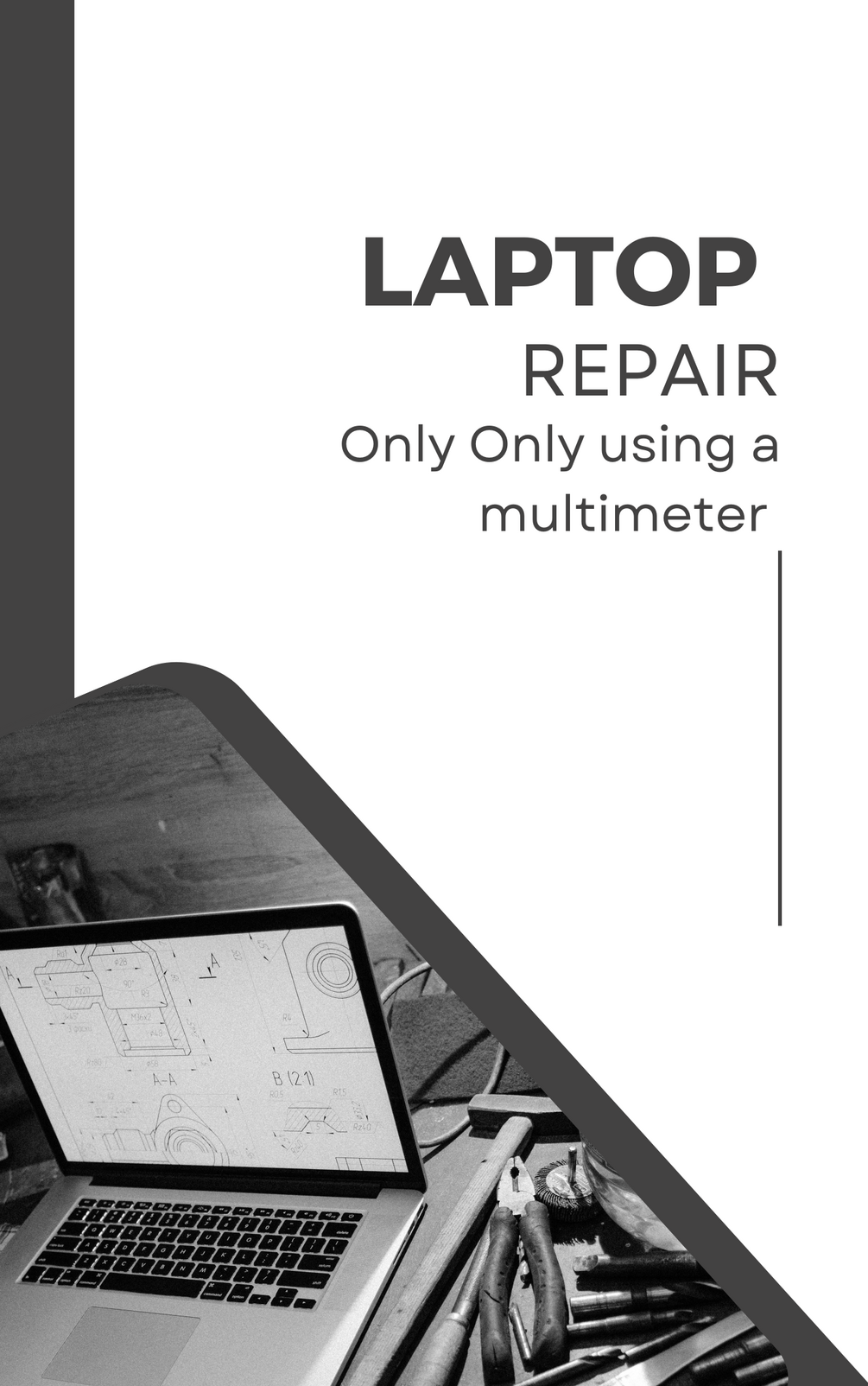 Beginner guide for laptops repair with only a multimeter.