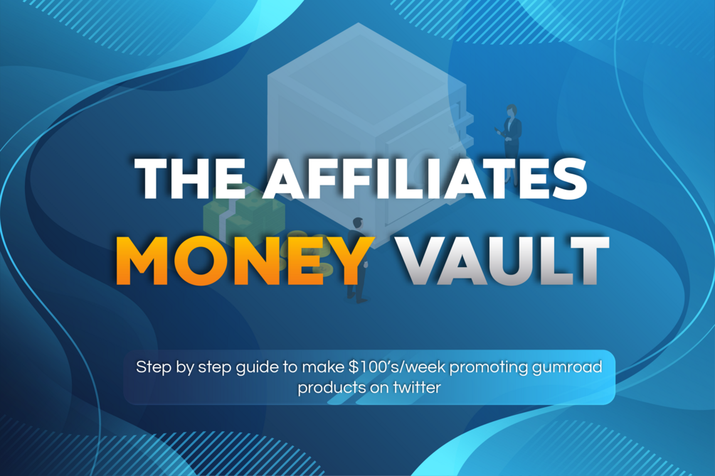 The Affiliates Money Vault