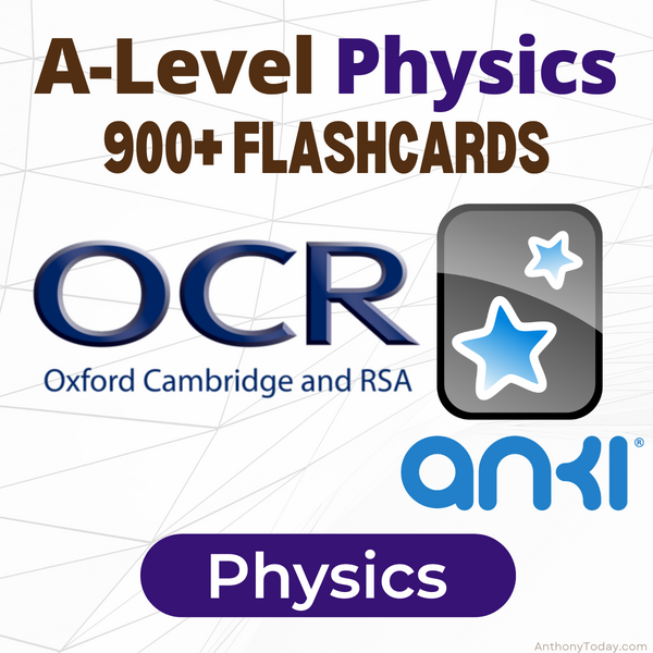 OCR Physics Exam Prep Flashcards — Anki