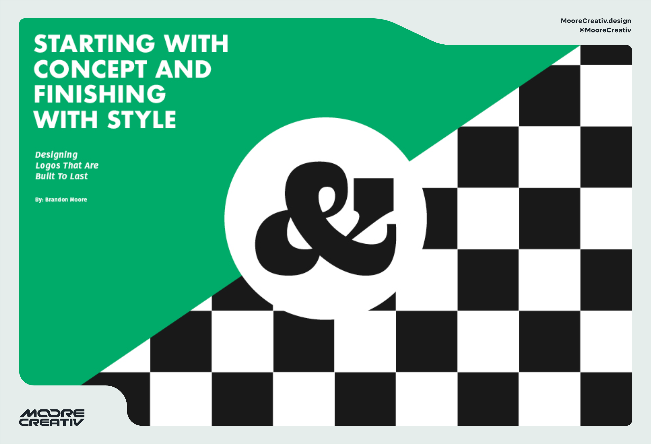 Starting With Concept & Finishing With Style