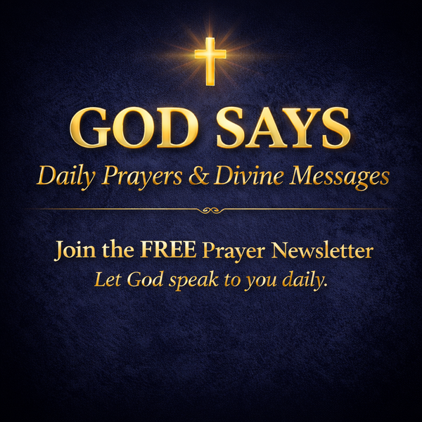 God Says – Daily Prayers & Divine Messages