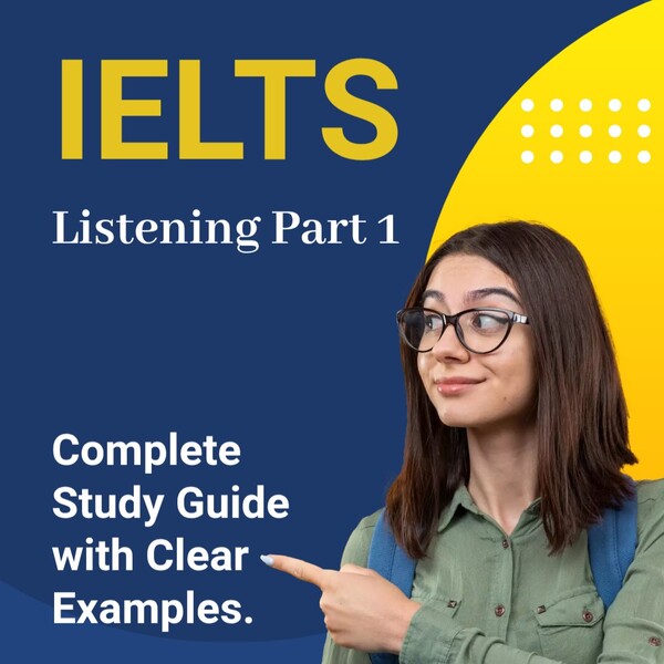 IELTS Listening Part 1 Complete Study Guide Cover