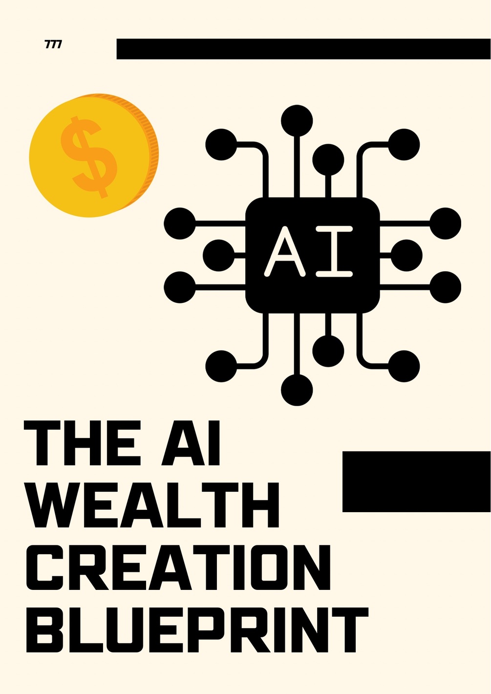 The AI Wealth Creation Blueprint (The Original)