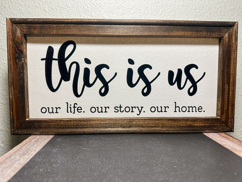 This is Us Home Decor Sign