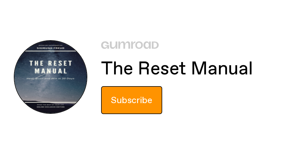 The Reset Manual
