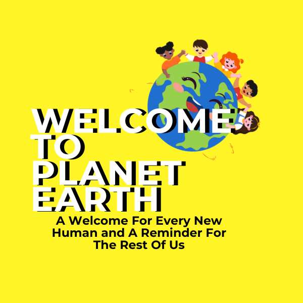 Welcome To Planet Earth Children's E-book
