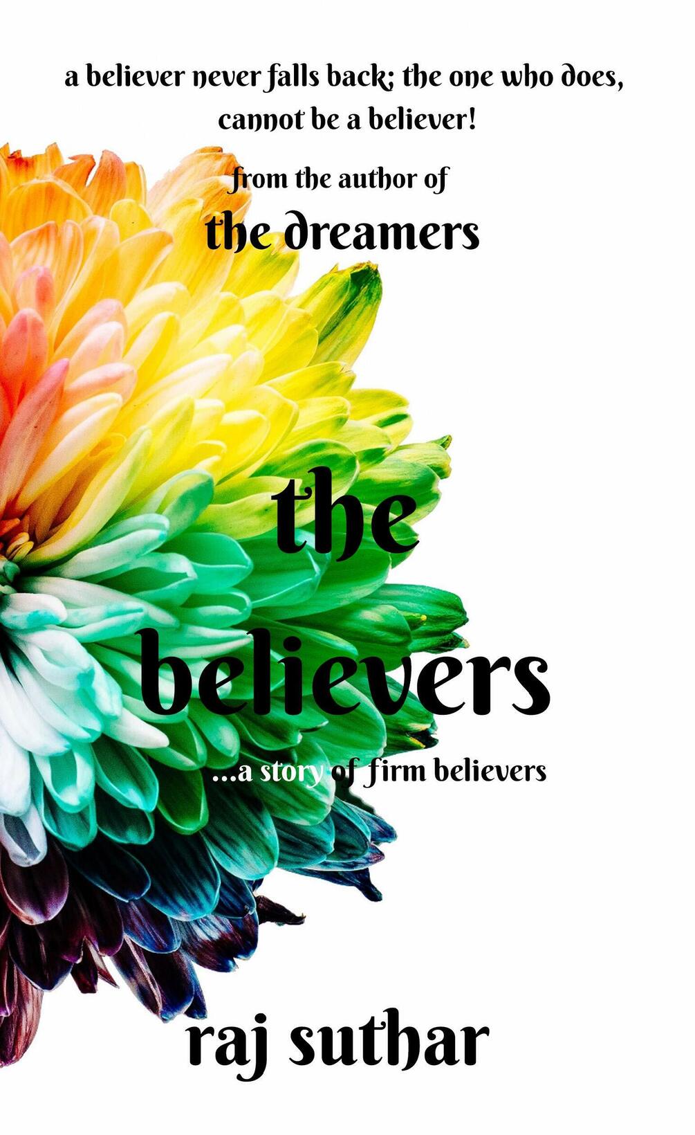 the-believers-a-story-of-firm-believers