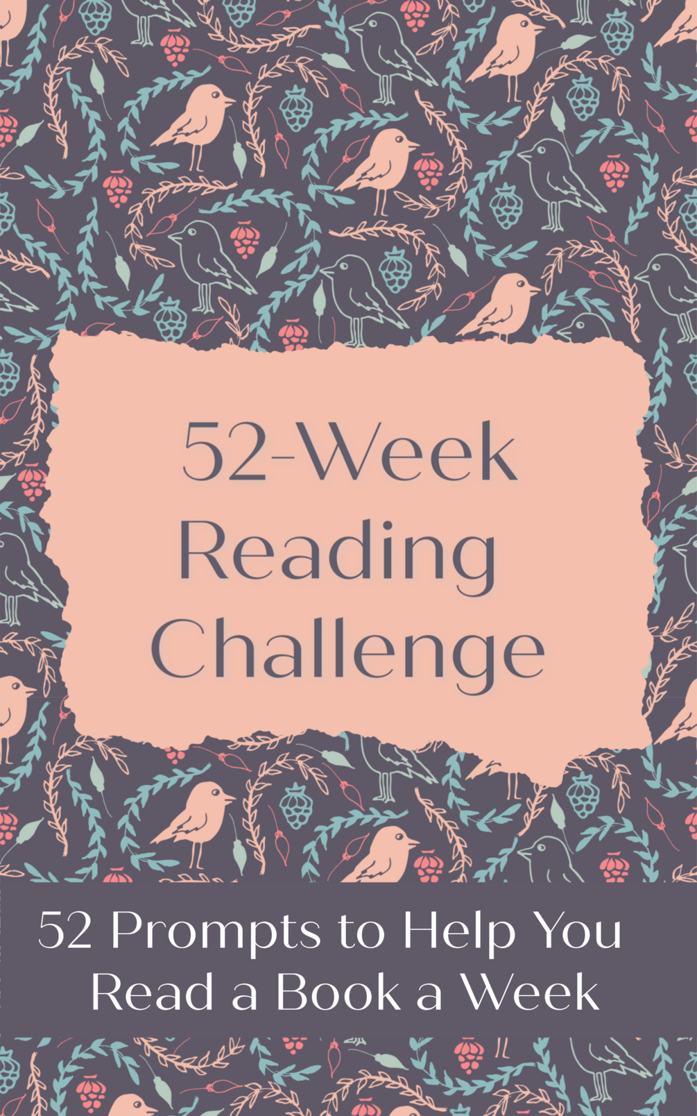 52Week Reading Challenge Journal 52 Prompts to Help You Read a Book A