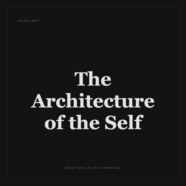 The Architecture of the Self