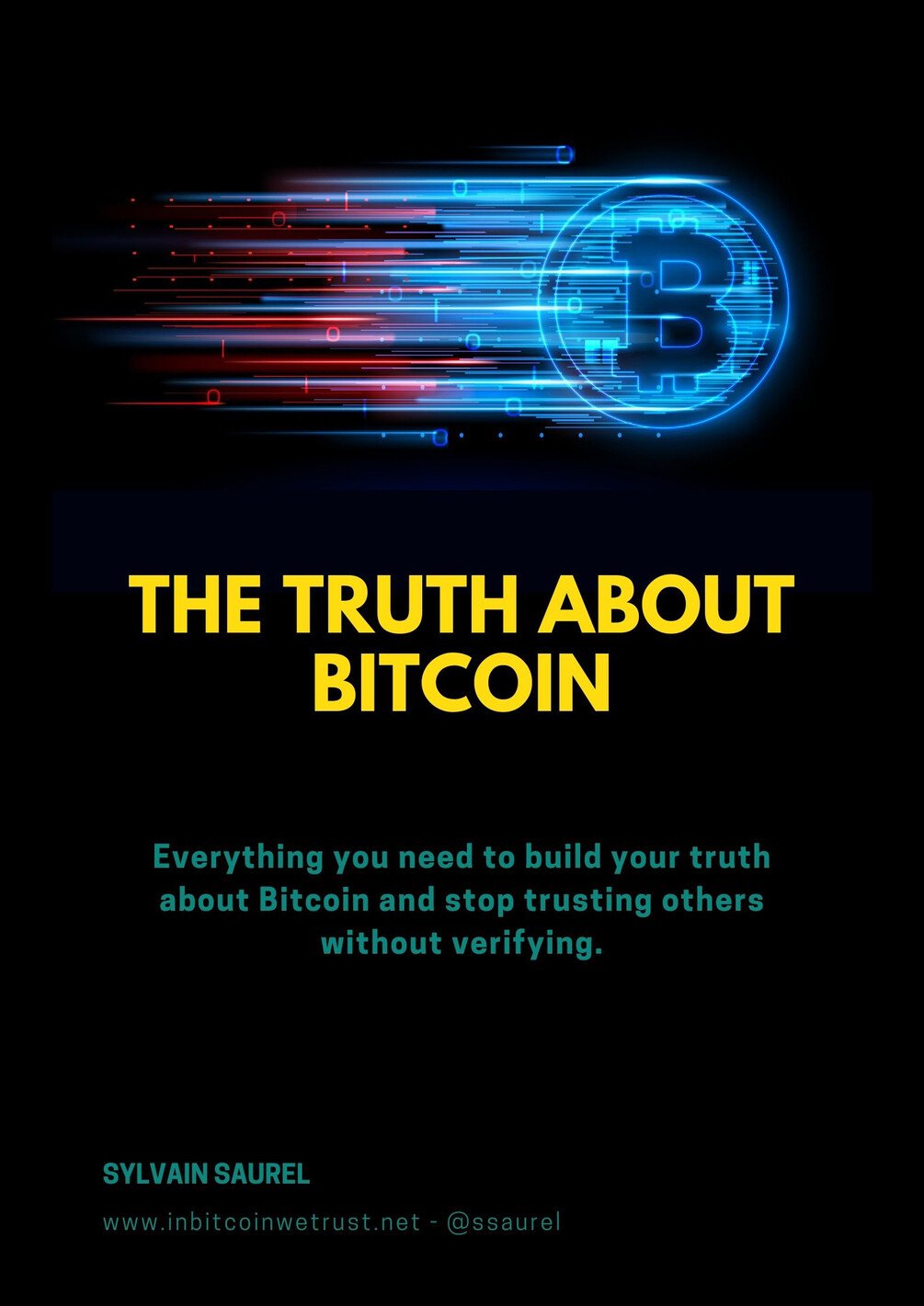 The Truth About Bitcoin