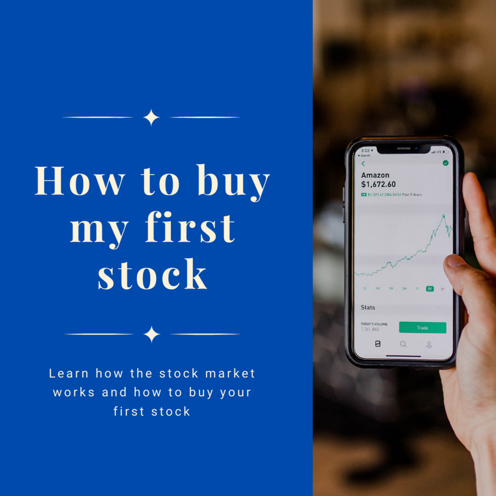 How to buy my first stock?