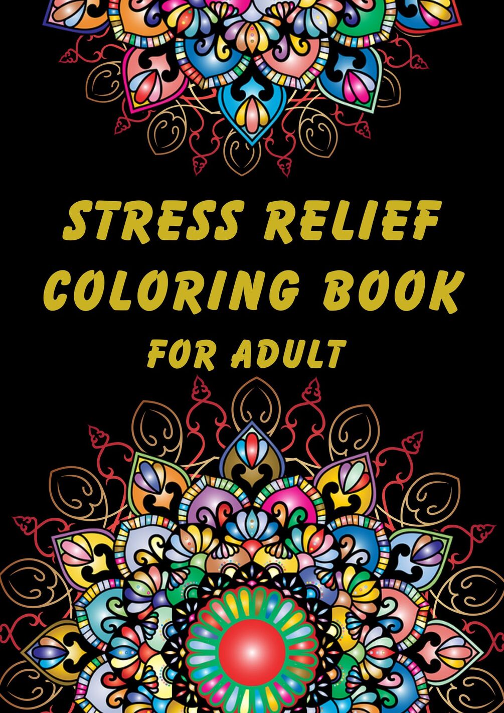 Stress Relief Coloring Book For Adult