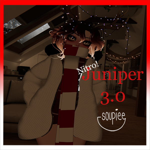 Juniper 3.0 (FREE FOR BOOSTERS)