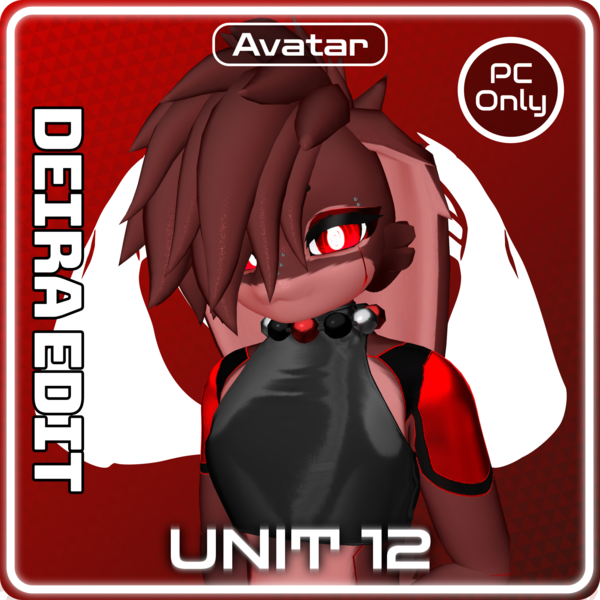 UNIT 12 (Deira Edit) (PC ONLY)
