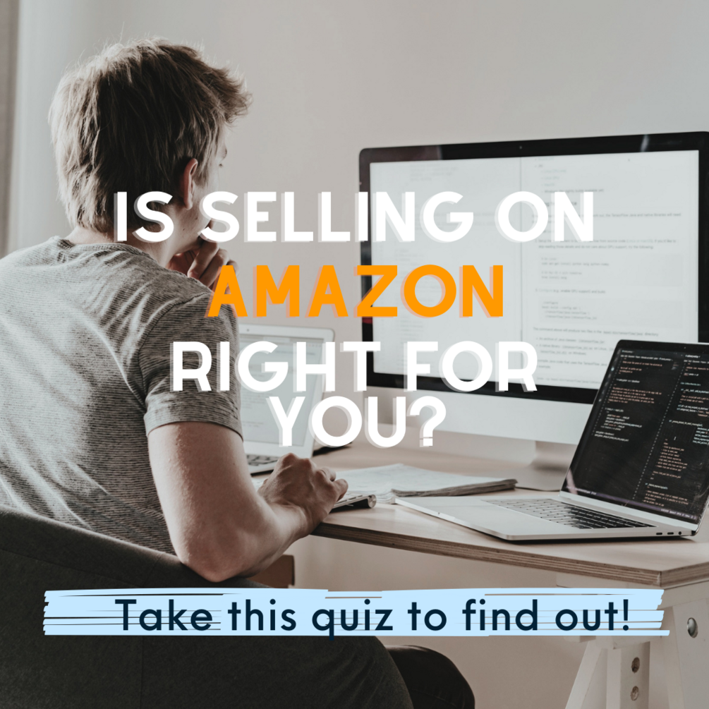 QUIZ Is selling on Amazon right for me?