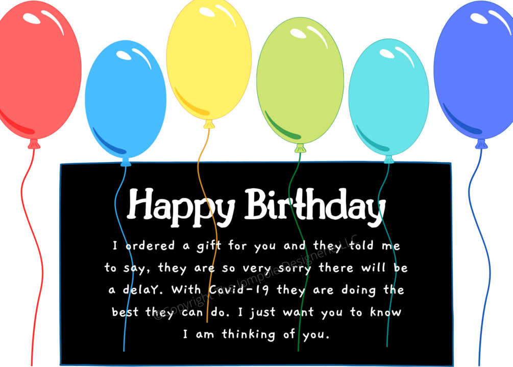 Happy Birthday Balloons Gift Delivery Delay Card