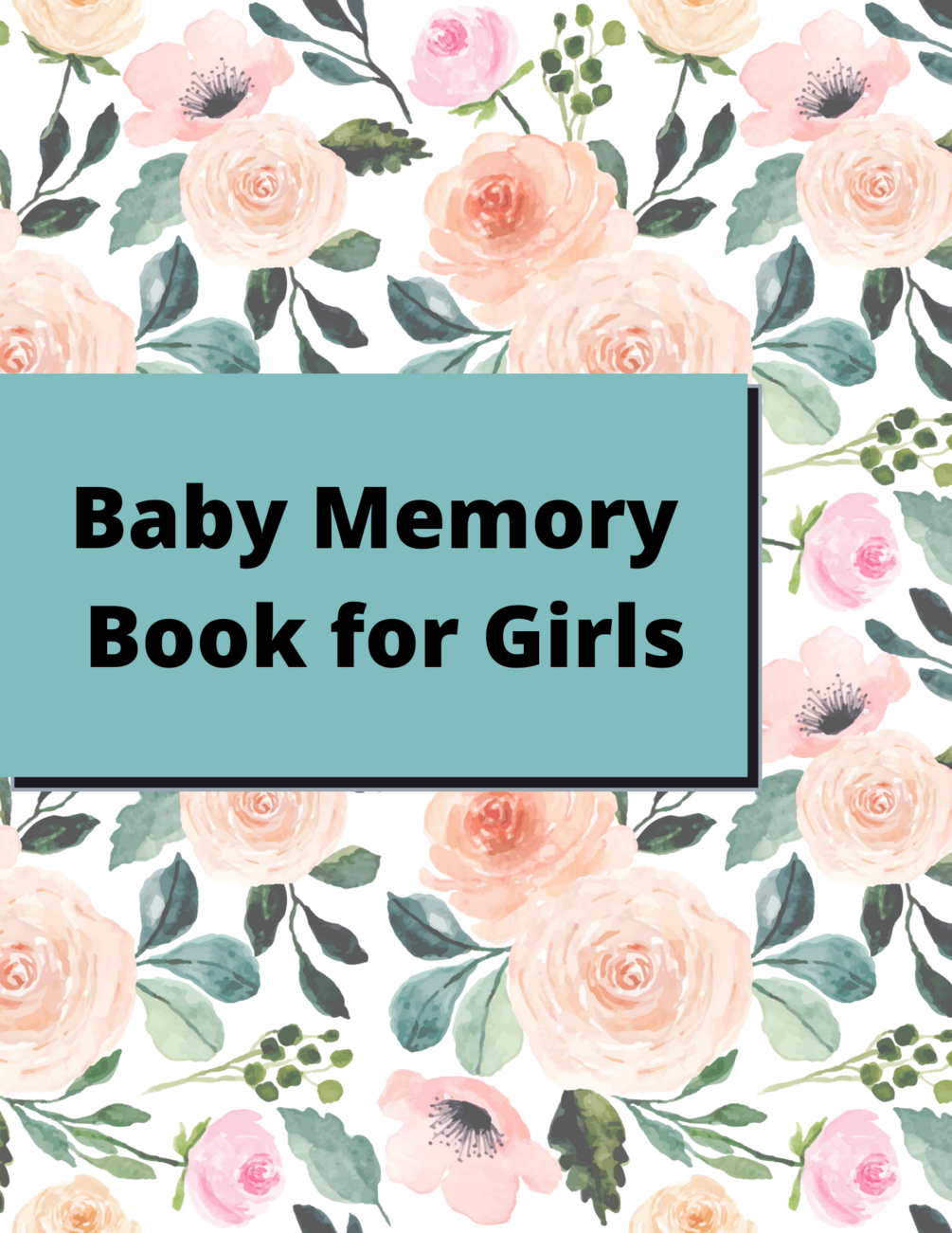 Beautiful Baby memory book for girl's first year