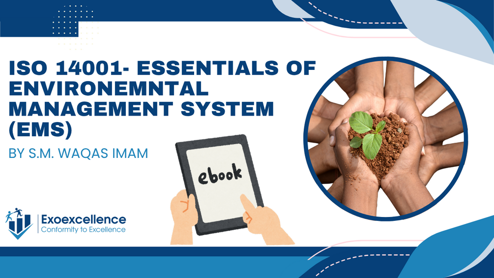 ISO 14001 - Essentials of Environmental Management System (EMS)