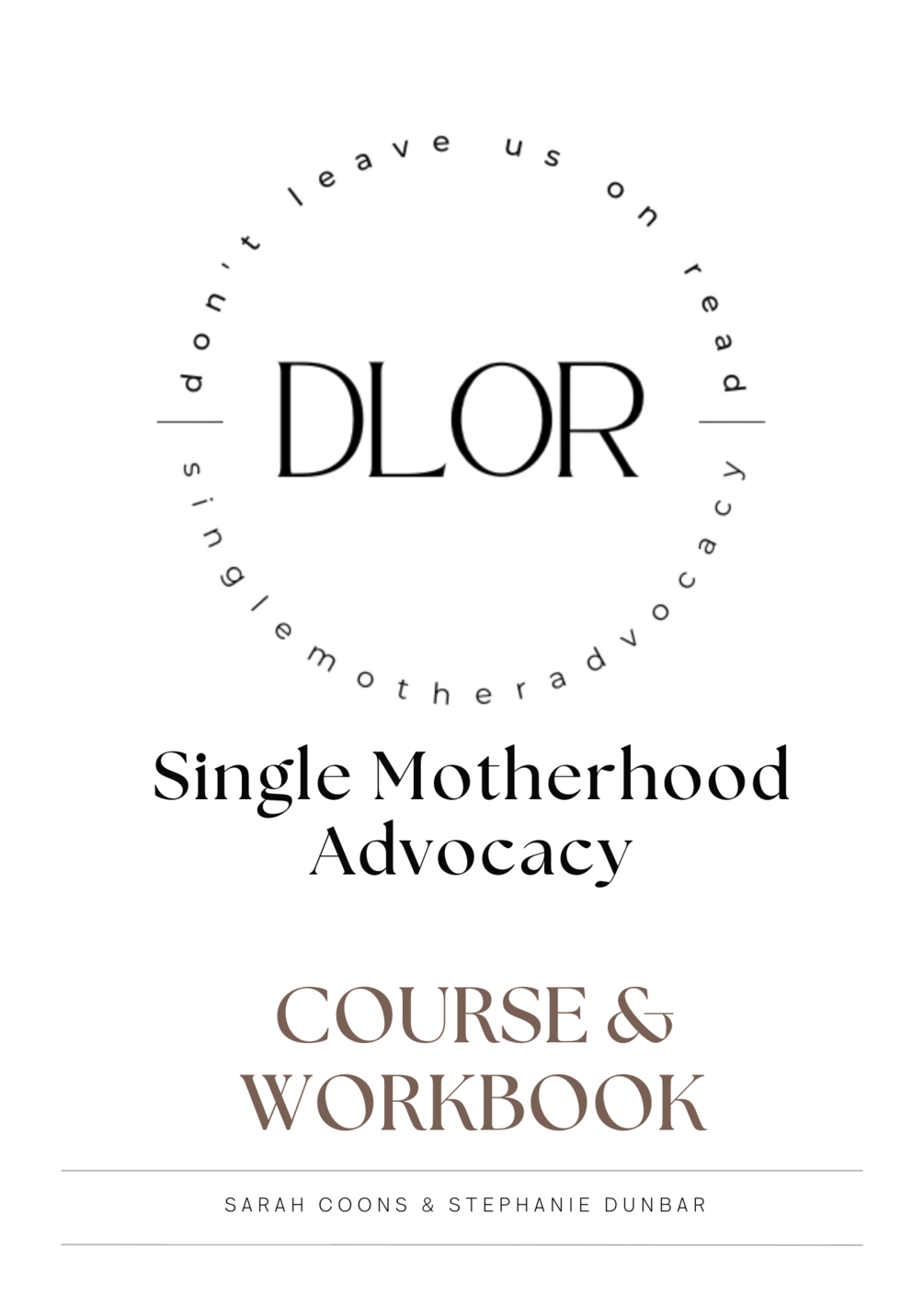DLOR - Single Motherhood Advocacy Course & Workbook with CERTIFICATE