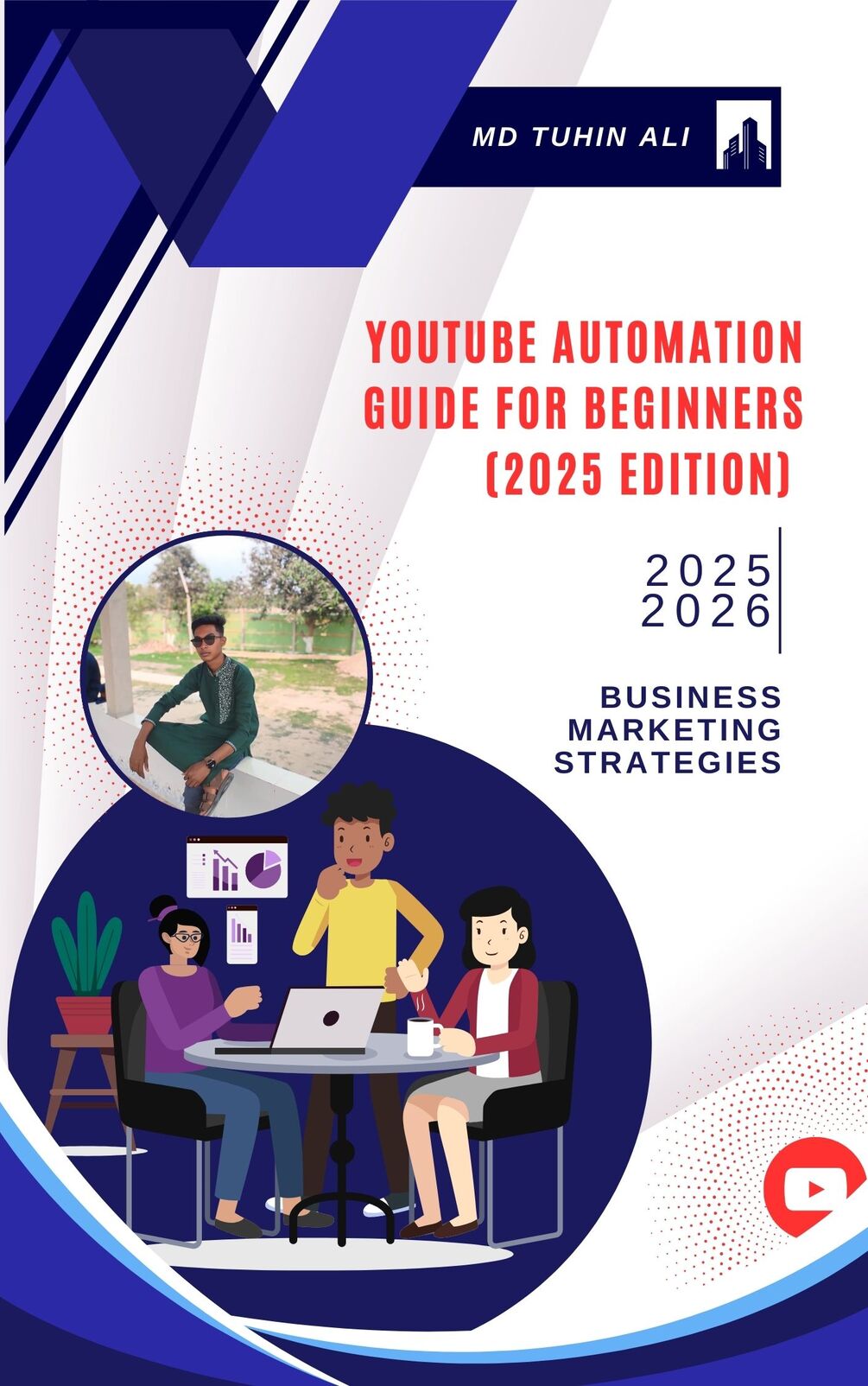 YouTube Automation Guide for Beginners (2025 Edition)