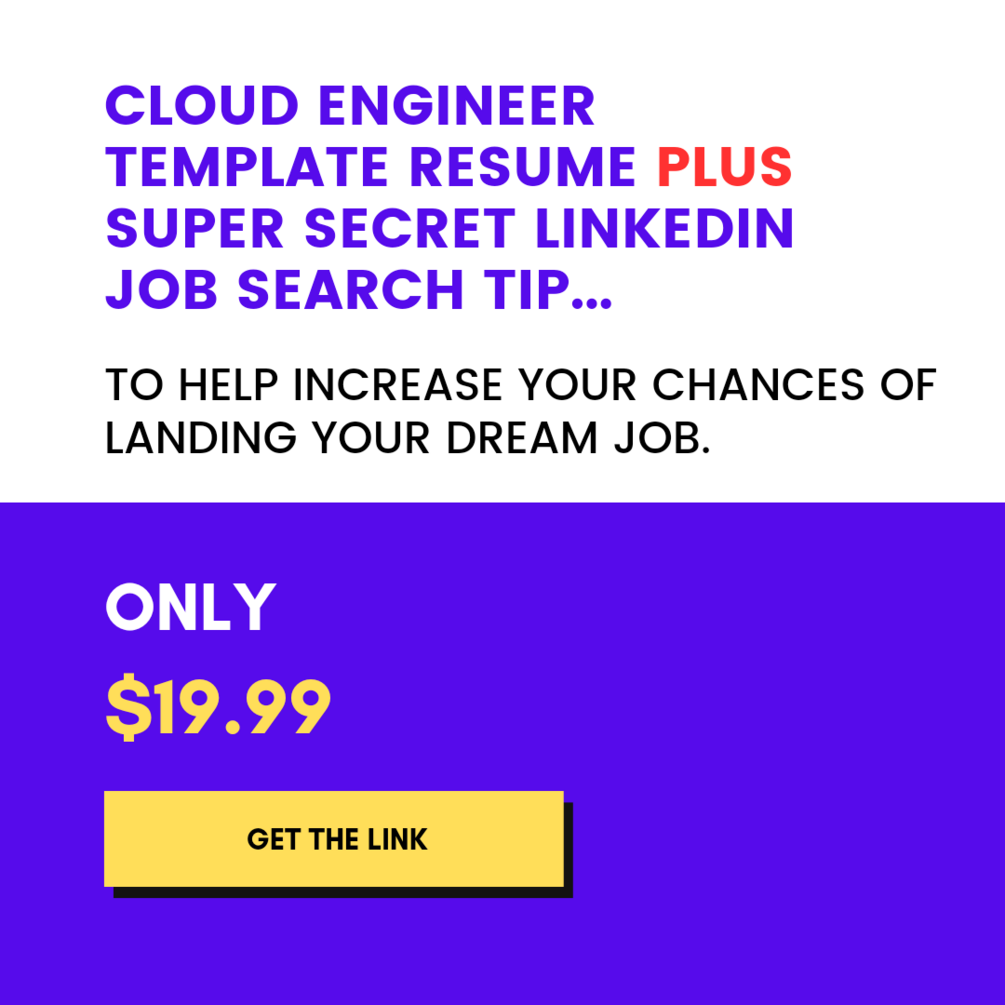 cloud-engineer-template-resume-plus-super-secret-linkedin-job-search-tip