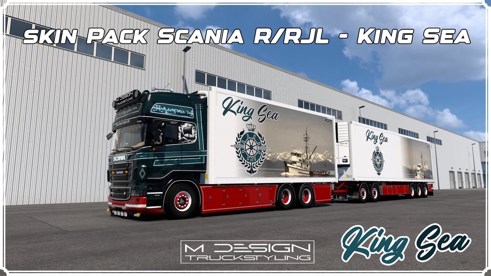 SKIN PACK SCANIA R/RJL + EKERI RIGID ADDON | KING SEA | ETS2 MOD