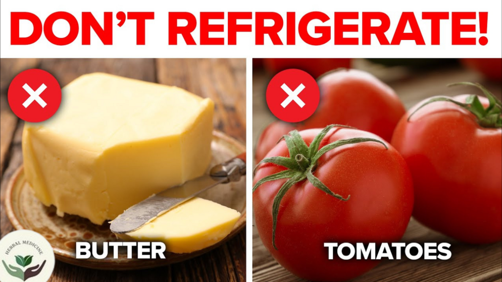 18 Foods You Needn’t Refrigerate Store Fresh, Save Them From Letting Go.