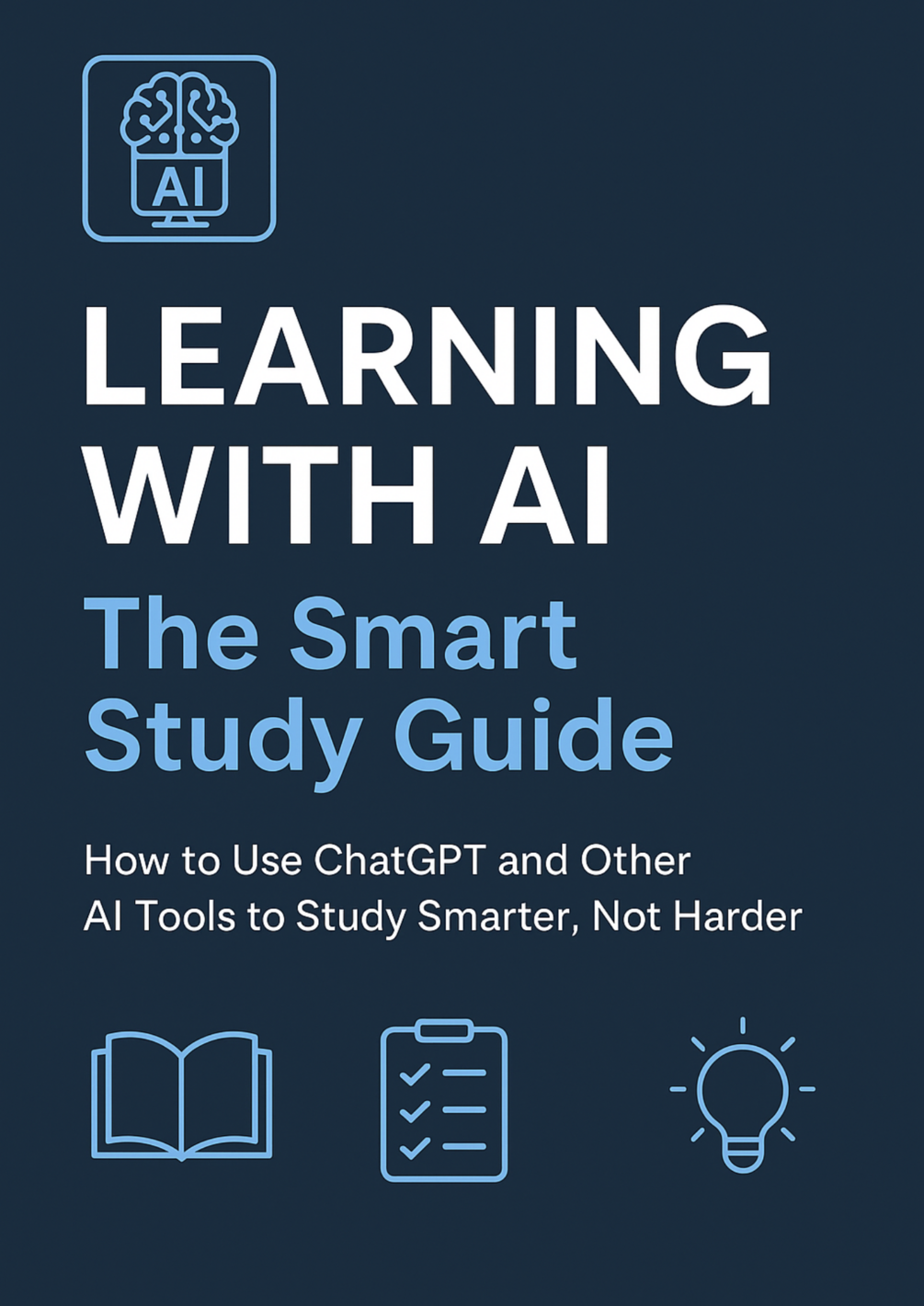 Learning With Ai The Smart Study Guide