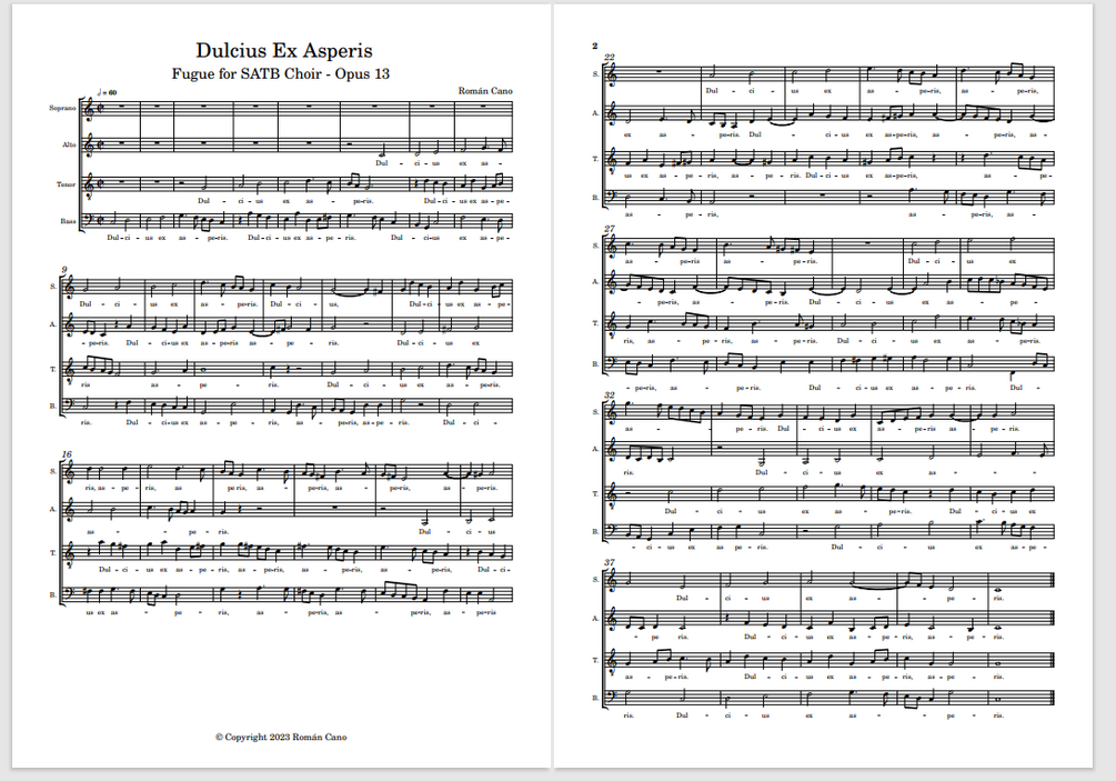 Dulcius Ex Asperis Fugue for SATB Choir Roman Cano