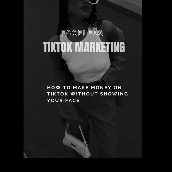 Faceless TikTok Marketing Guide Cover
