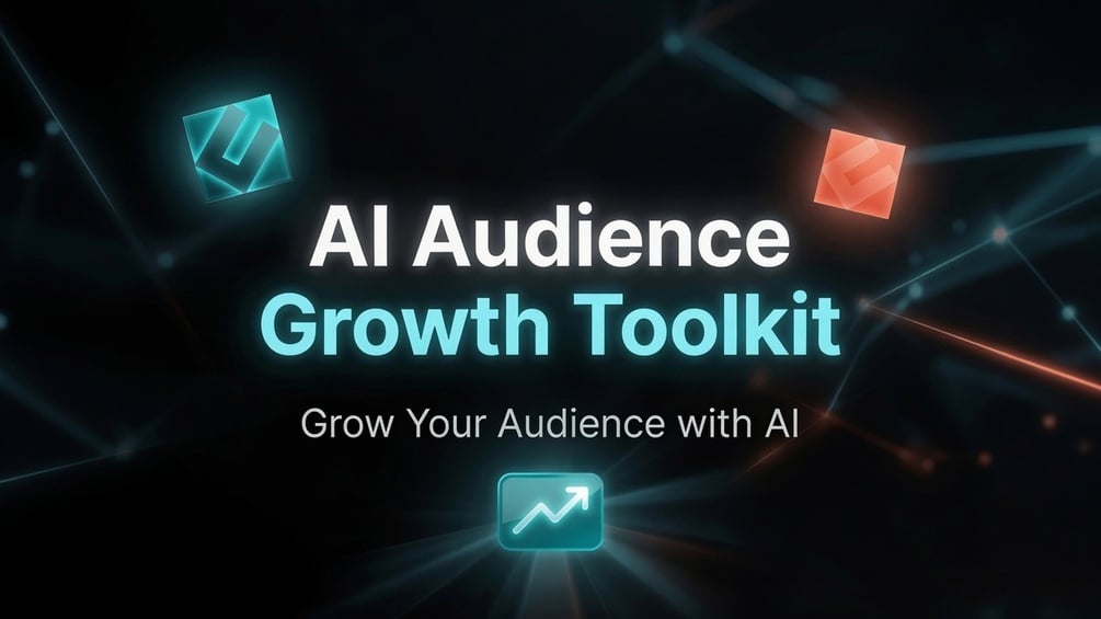 AI Audience Growth Toolkit