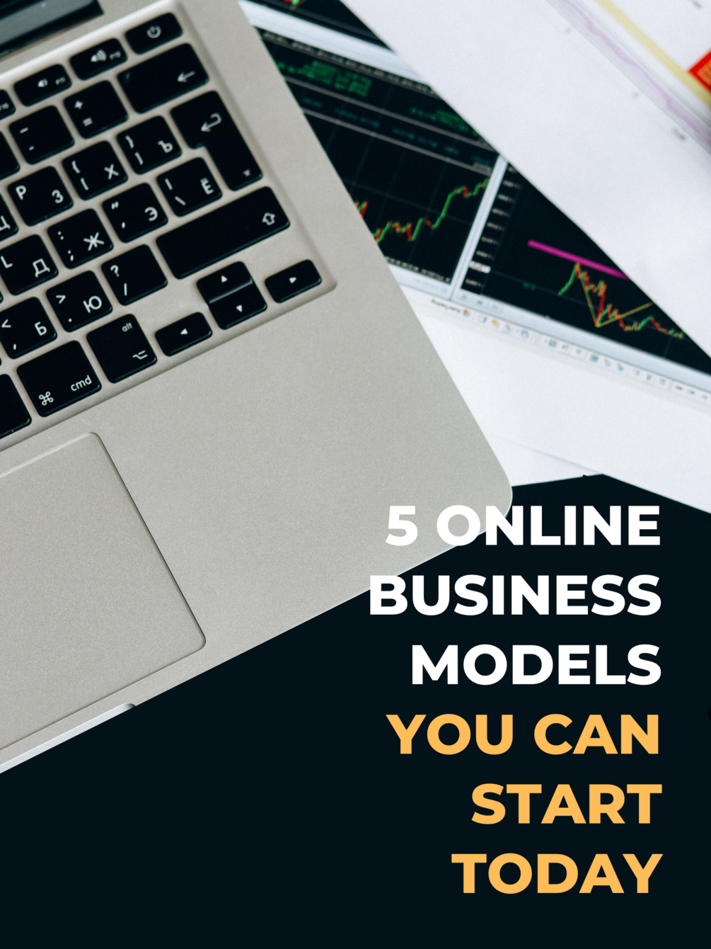 5-online-business-models-you-can-start-today