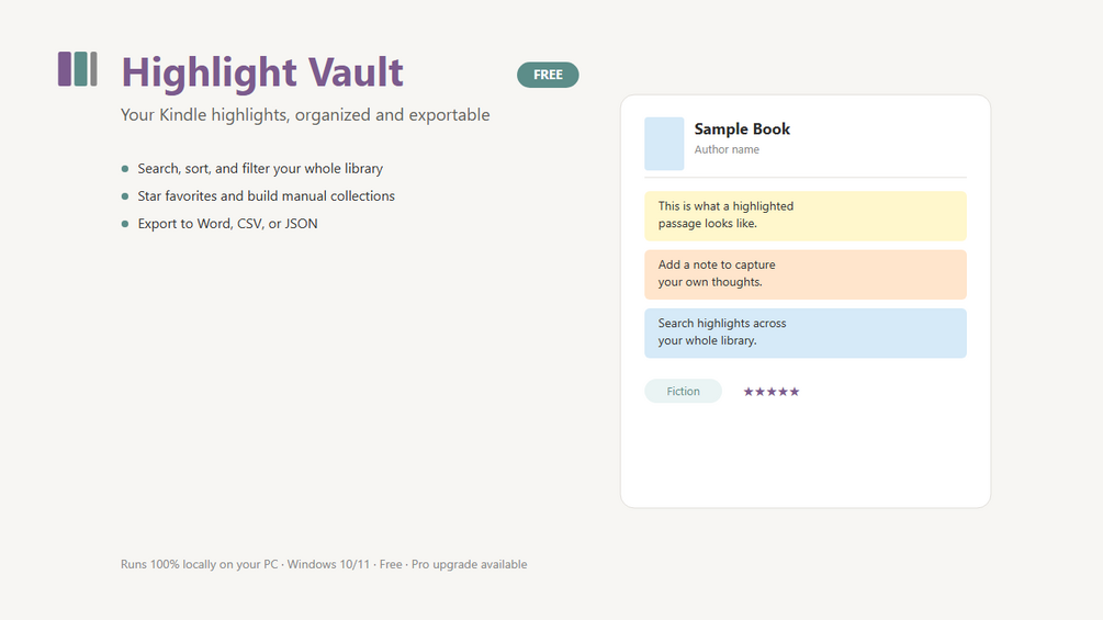 Highlight Vault app preview: your Kindle highlights organized into a searchable library, with a highlighted-passage card, a note, and a genre tag